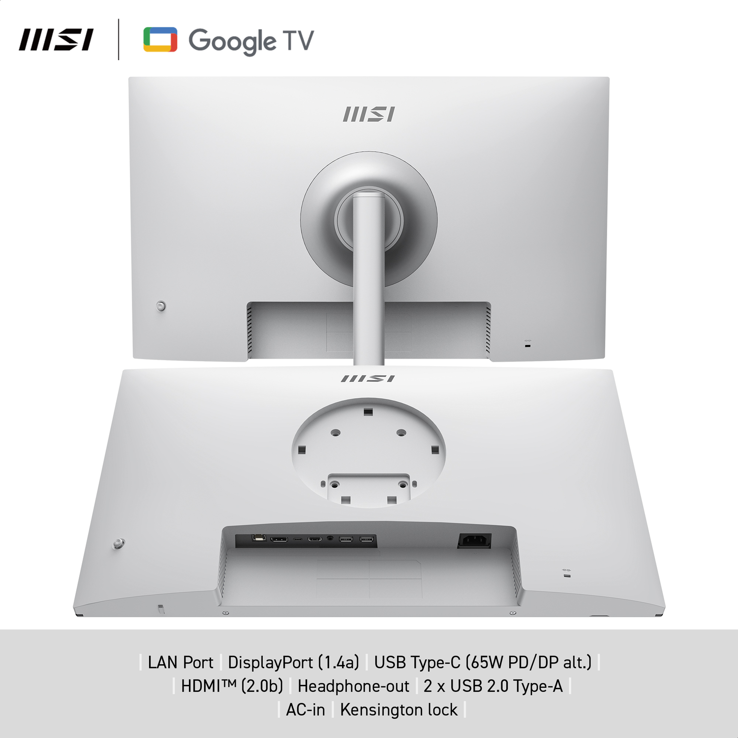 Back view of a white MSI monitor. Features a central stand mount, ports, and the MSI logo. Google TV logo is visible.