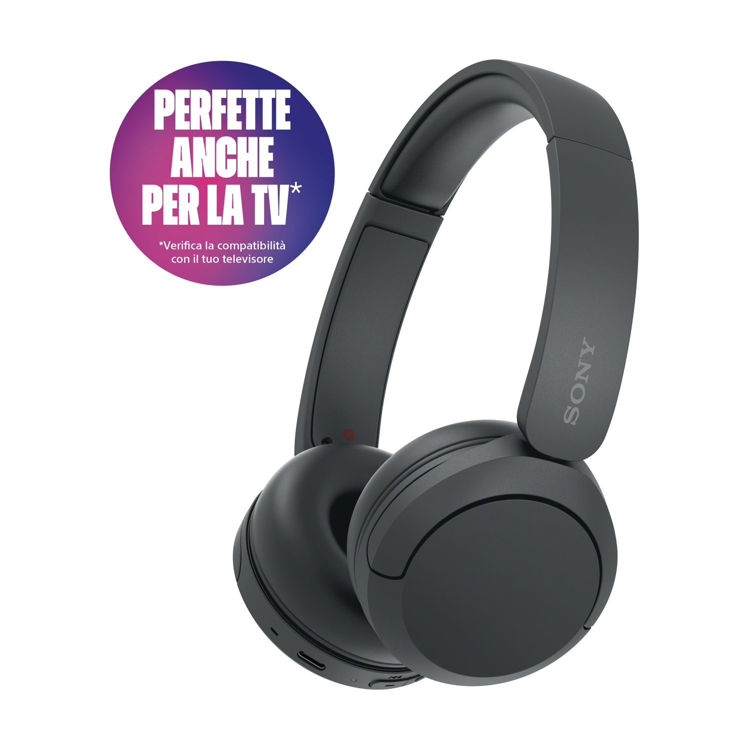 Cuffie Sony nere con logo circolare che dice 'PERFETTE ANCHE PER LA TV' in italiano. Il testo dice anche 'Verifica la compatibilità'.