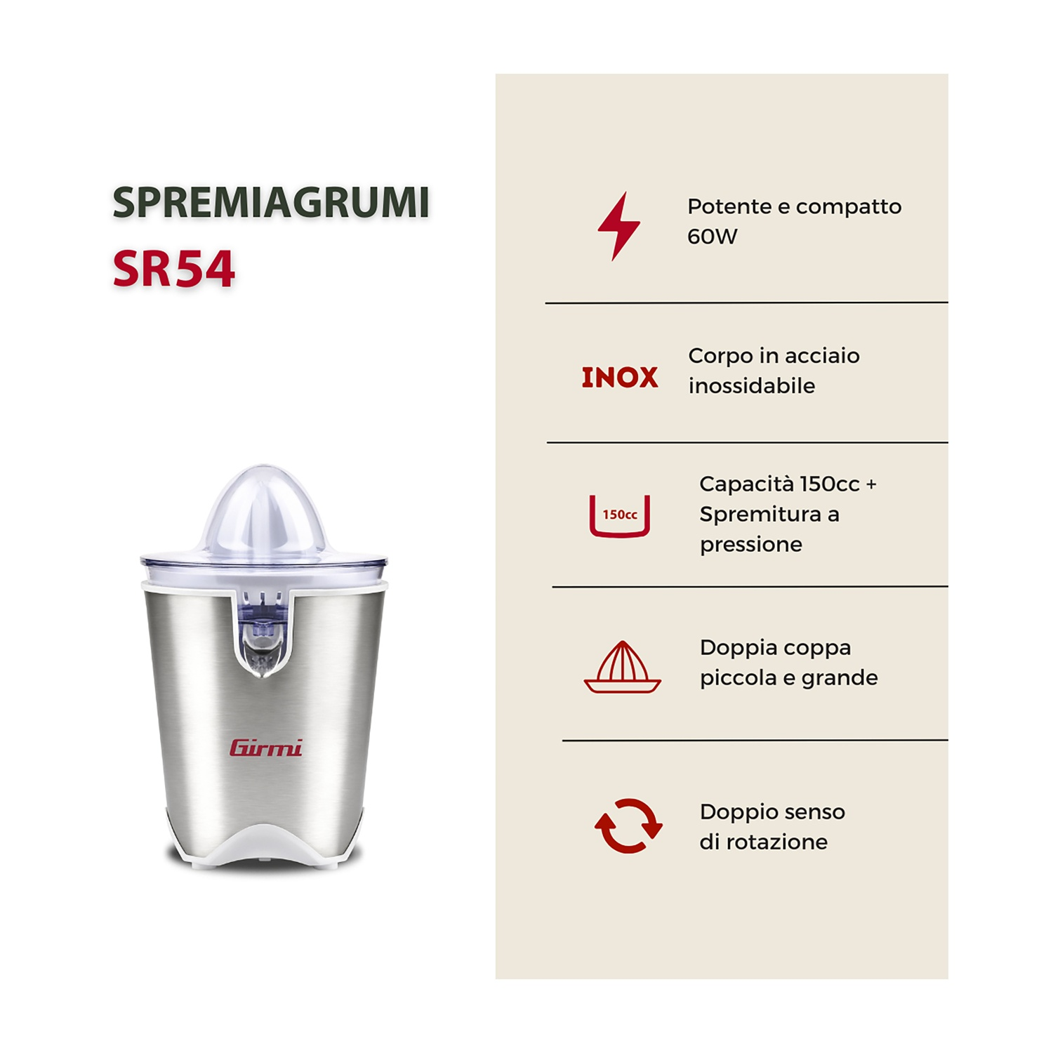 Spremiagrumi in acciaio inox con spremiagrumi in plastica trasparente. Testo: 'SPREMIAGRUMI SR54' e caratteristiche.