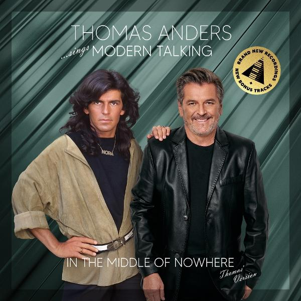 Thomas Anders und Modern Talking Mitglieder posieren vor grünem Hintergrund. Albumtitel Text.