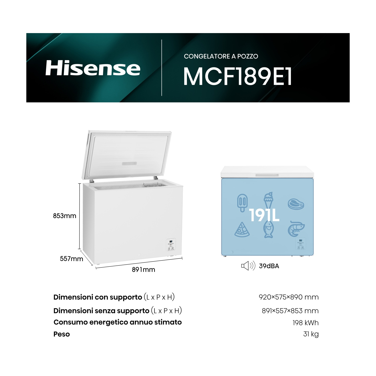Congelatore Hisense MCF189E1. Congelatore bianco con coperchio aperto, misure e un pannello grafico azzurro con icone alimentari.