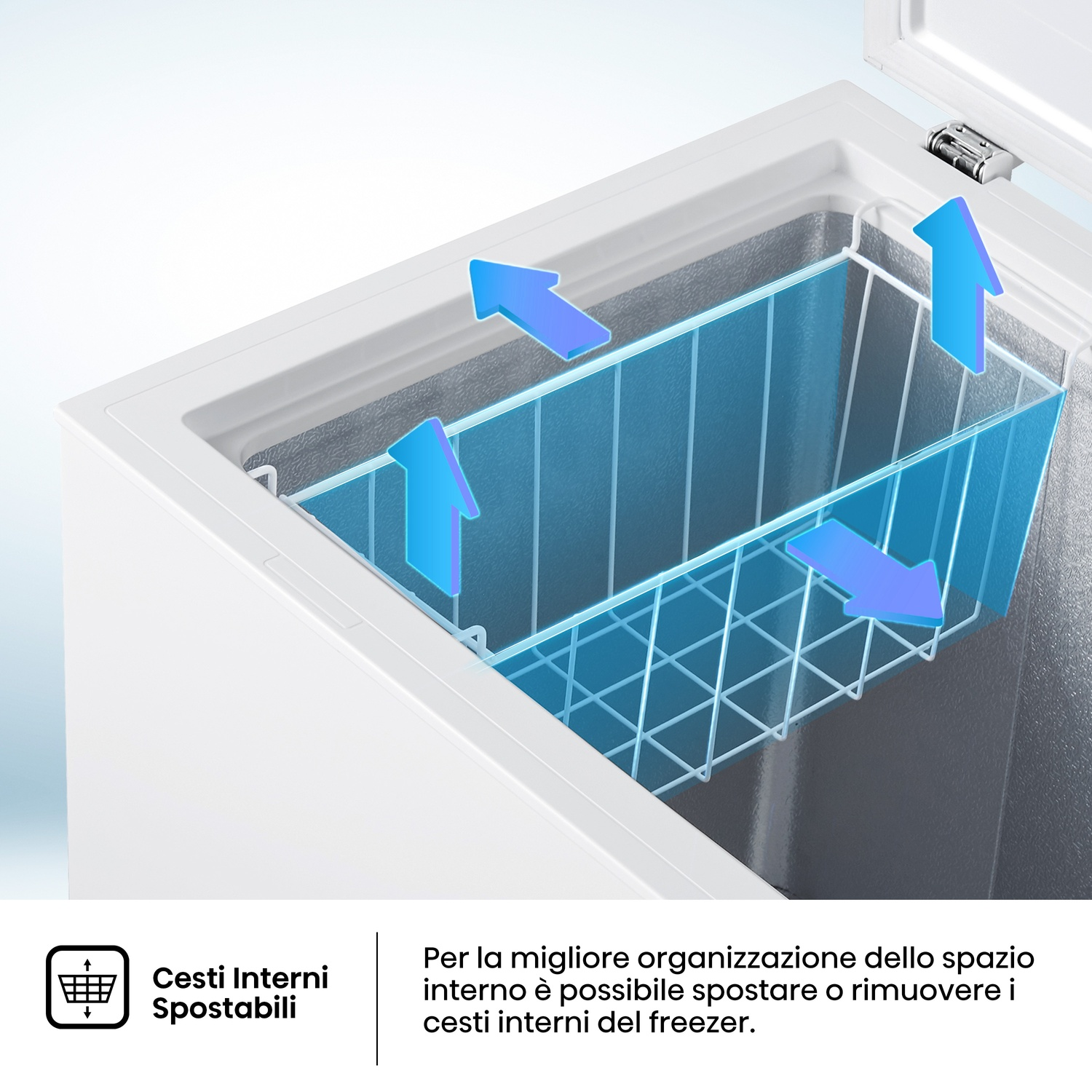 Interno congelatore bianco con frecce blu che indicano cestelli rimovibili. Testo: Cestelli interni rimovibili per ottimizzazione.