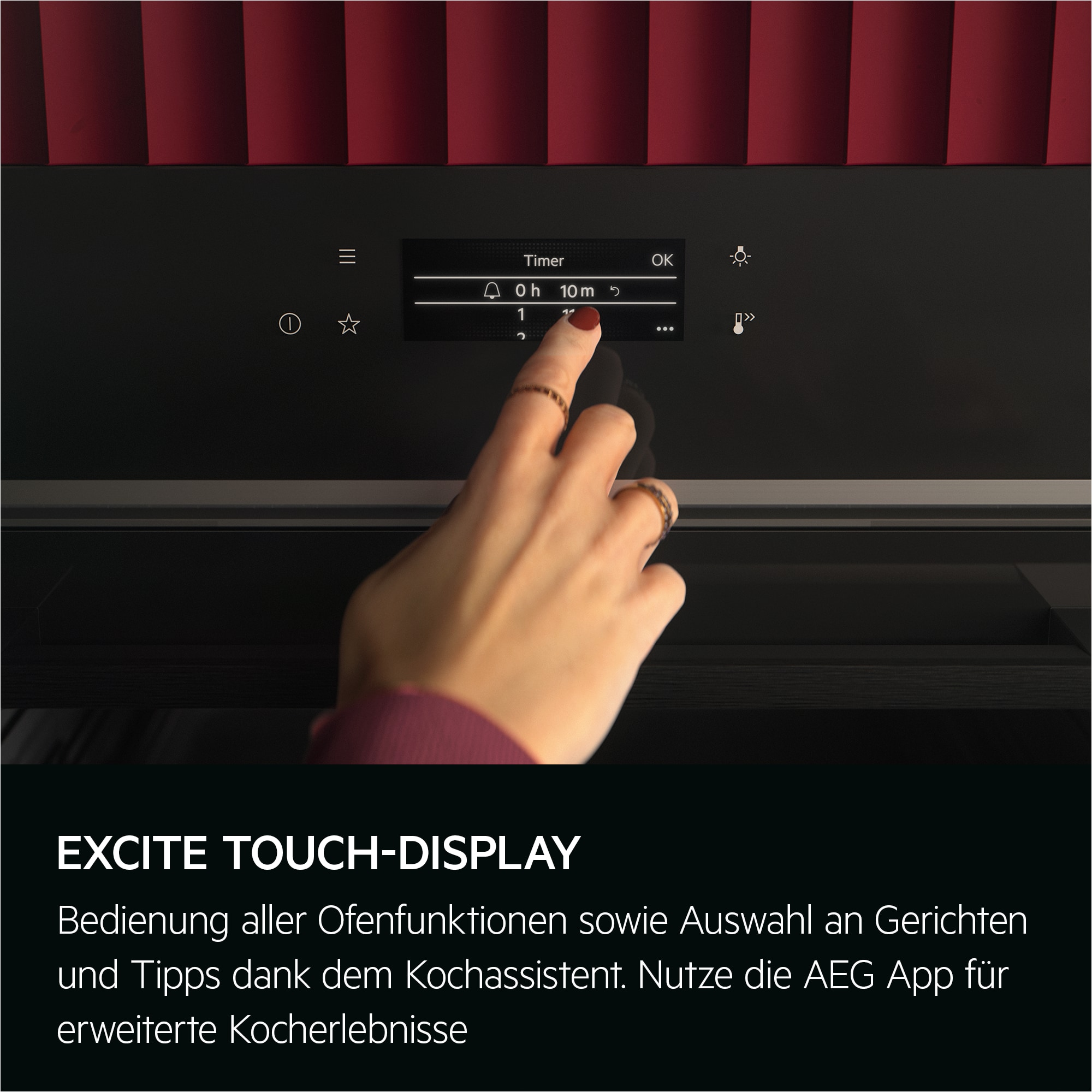 Eine Hand berührt einen Touchscreen-Backofentimer. Der Bildschirm zeigt 0h 10m. Text darunter: EXCITE TOUCH-DISPLAY.