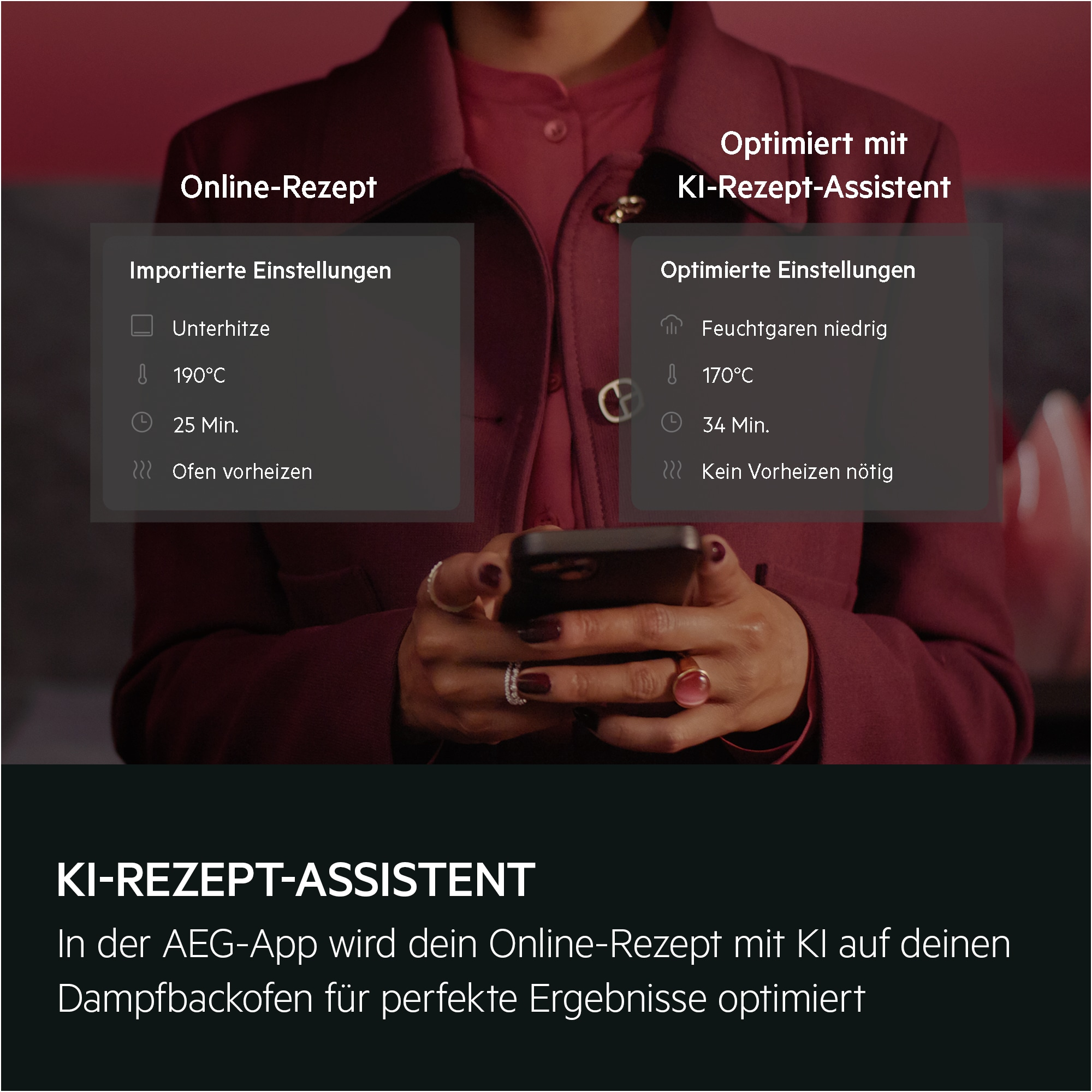 Eine Person hält ein Telefon. Zwei Kästen zeigen Einstellungen für ein Rezept: Temperatur, Zeit. Text: KI-REZEPT-ASSISTENT.