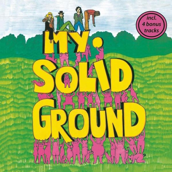 Albumcover: 'My Solid Ground'. Menschen oben, rosa Figuren halten gelbe Buchstaben. Bonus-Tracks-Aufkleber.