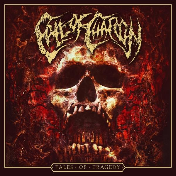 Albumcover mit Totenkopf, goldenem Text und feurigem Hintergrund. Text lautet "Tales of Tragedy".