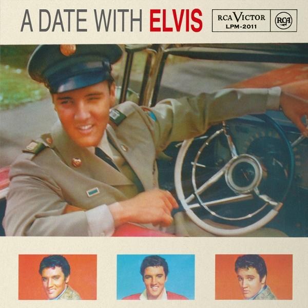 Albumcover: Elvis in Militäruniform, lächelnd in einem Auto. Titel: A Date With Elvis. Unten drei kleinere Porträts von Elvis.