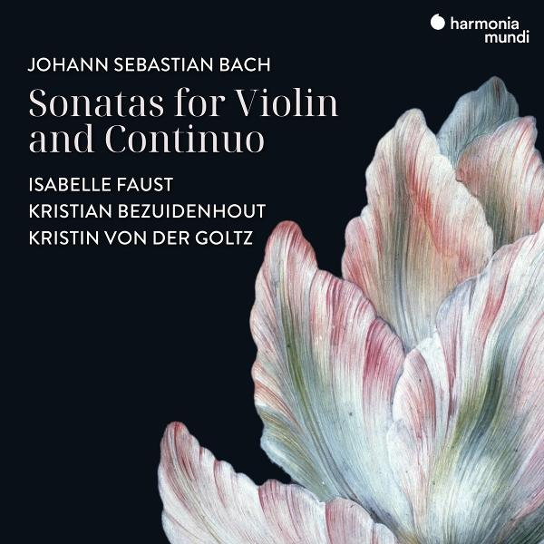 Albumcover. Titel: Sonaten für Violine und Continuo von Johann Sebastian Bach. Mit Künstlern und Blumendesign.