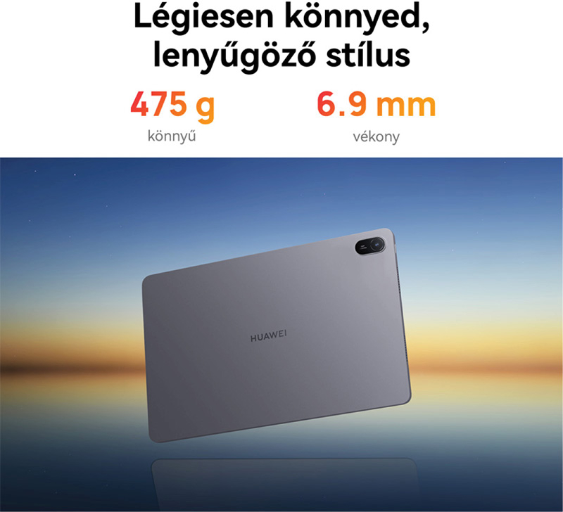 Egy szürke Huawei tablet látható égi háttérrel. A tetején lévő szöveg szerint "könnyed és lenyűgöző stílus", súllyal és vastagsággal.