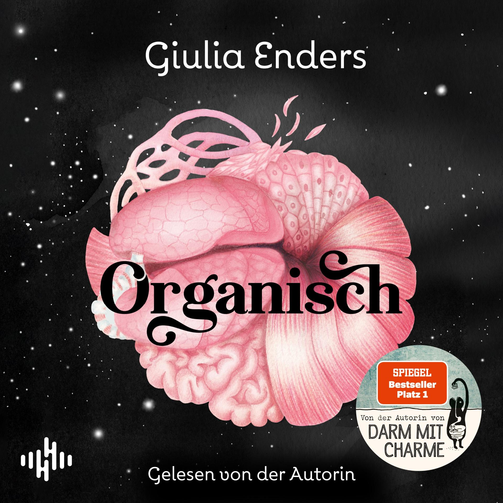 Buchcover mit rosa Organen, Titel 'Organisch', Autorenname und 'Spiegel Bestseller' Abzeichen.