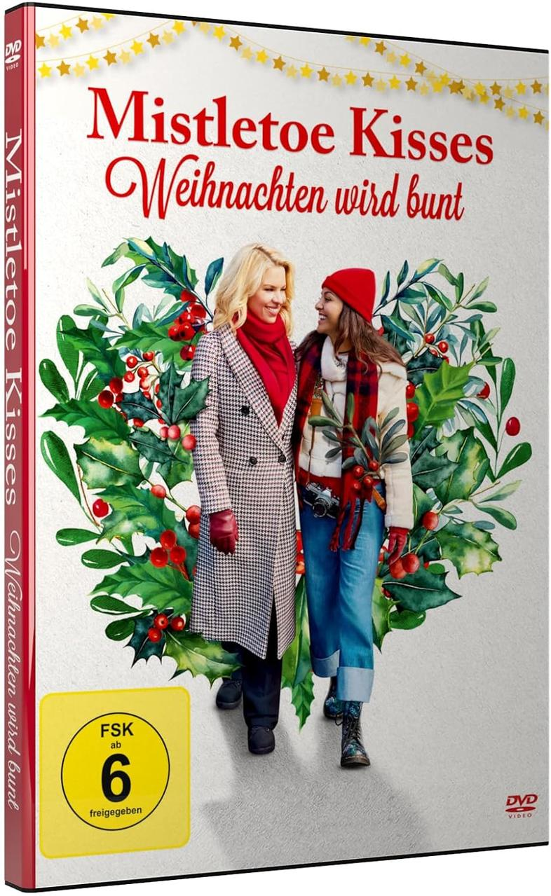 DVD-Cover: Zwei Frauen in Mänteln, roten Schals und Hüten stehen vor einem Stechpalmenkranz. Titel: Mistletoe Kisses, Weihnachten wird bunt.