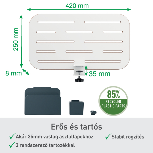 Fehér asztali rendszerező méretekkel, kiegészítőkkel és magyar nyelvű szöveggel. Tartalmaz újrahasznosított műanyag alkatrészek jelvényt.