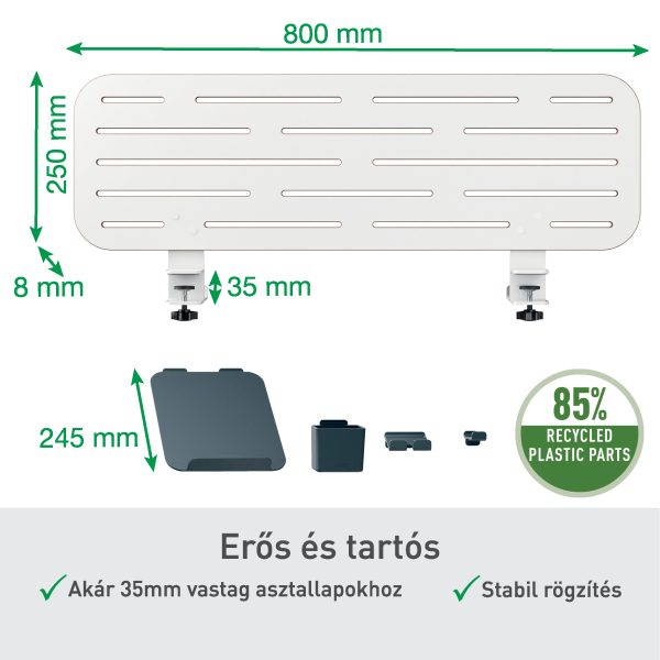 Egy fehér asztali tálca látható, méretekkel. Alul több alkatrész és egy címke található, amely 85%-ban újrahasznosított műanyag alkatrészeket jelöl.