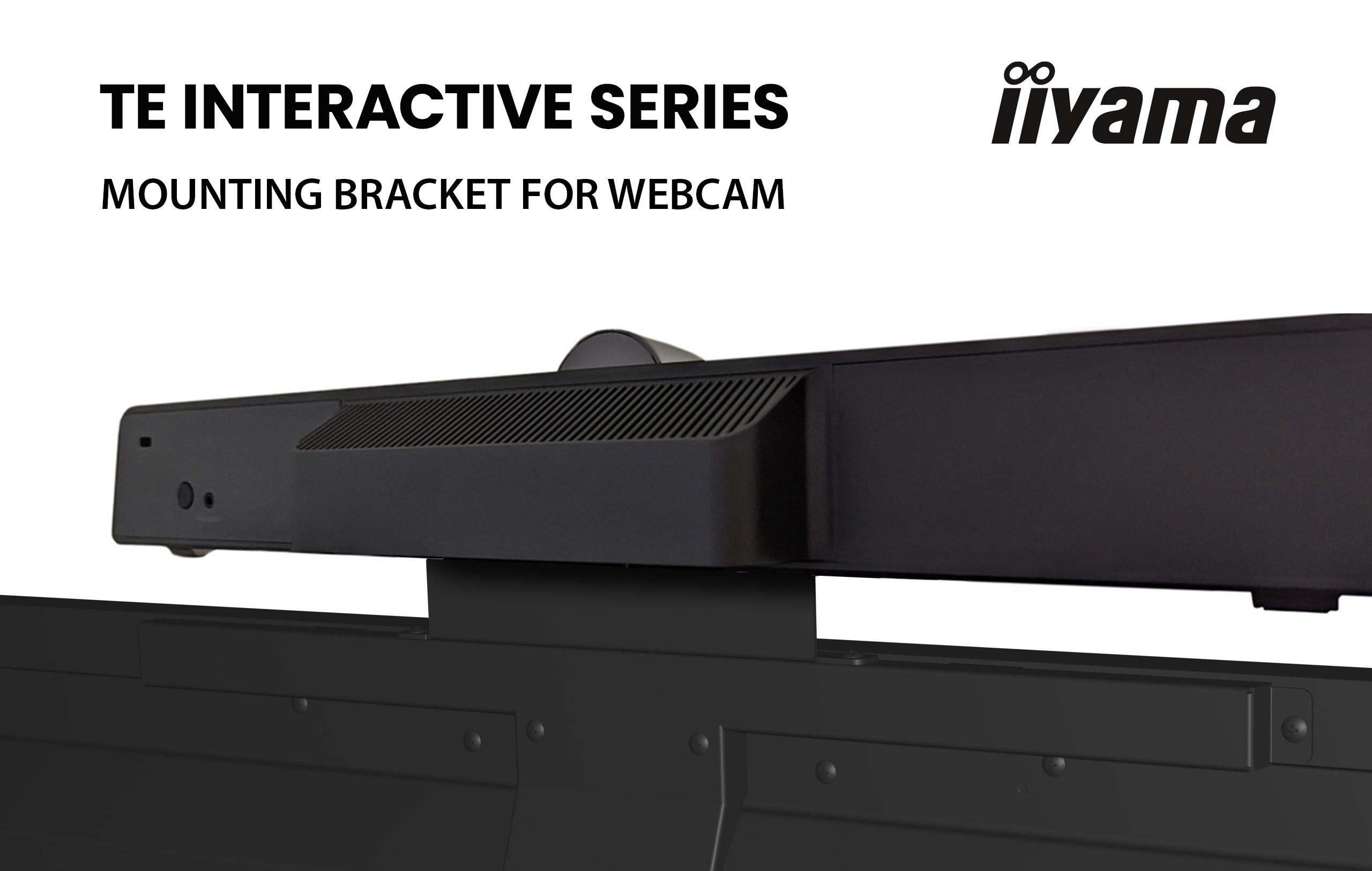 Eine schwarze Webcam-Halterung. Der Text lautet 'TE Interactive Series' und 'Mounting Bracket for Webcam'.