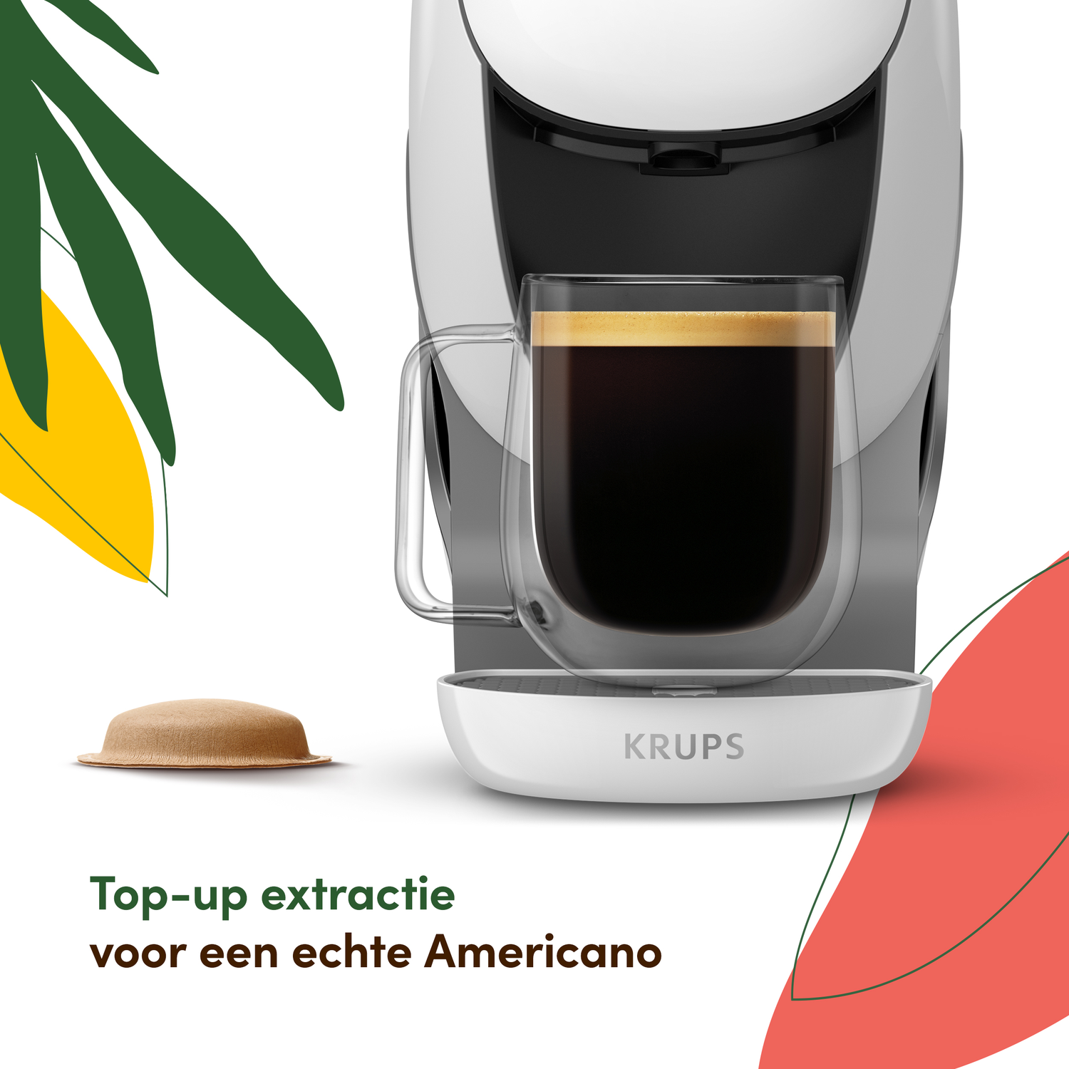 A coffee machine with a coffee cup filled with a dark liquid. A coffee capsule is beside it. Text says 'Top-up extractie voor een echte Americano'.