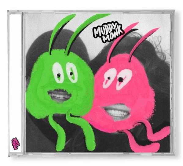 CD-Cover mit zwei Cartoon-Kreaturen: grün und rosa. Der Hintergrund ist ein Schwarz-Weiß-Foto. Der Name der Band ist Muddy Monk.