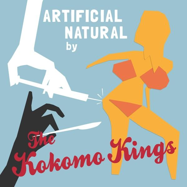 Bild zeigt eine Person, die injiziert wird. Hände mit einer Nadel und einem Messer. Text: Artificial Natural by The Kokomo Kings.