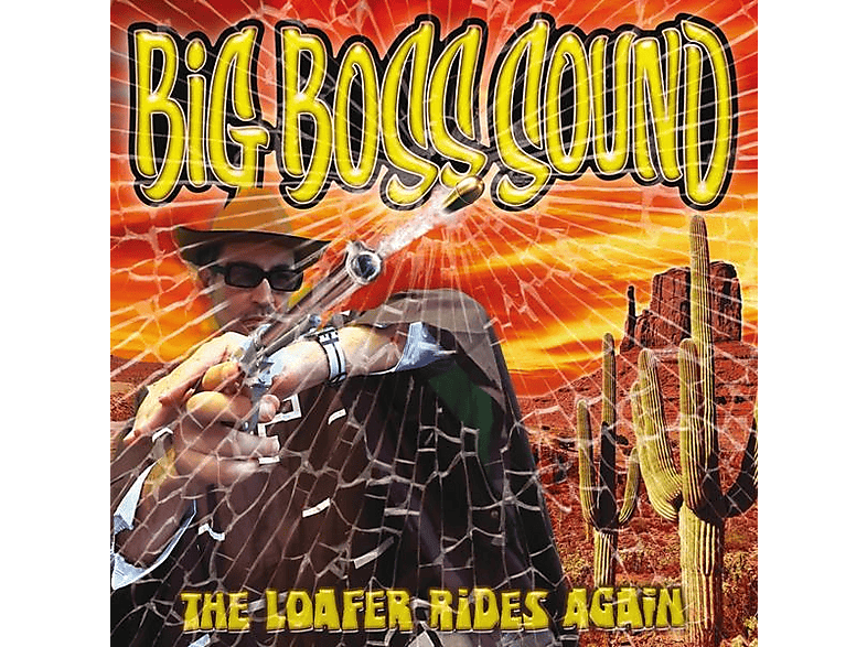 Big Boss Sound - The Loafer Rides Again - (Vinyl)