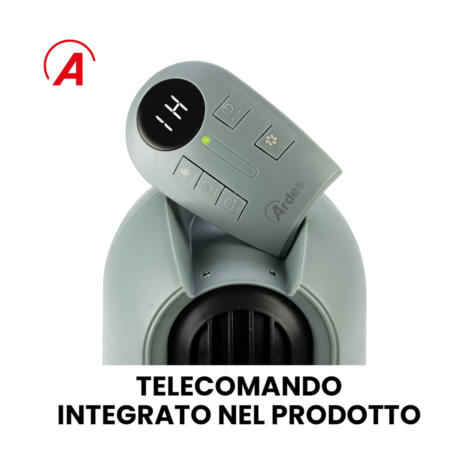 Ventilatore grigio con pannello di controllo. Il pannello mostra l'ora, i pulsanti e il marchio. Testo sotto: "TELECOMANDO INTEGRATO NEL PRODOTTO".