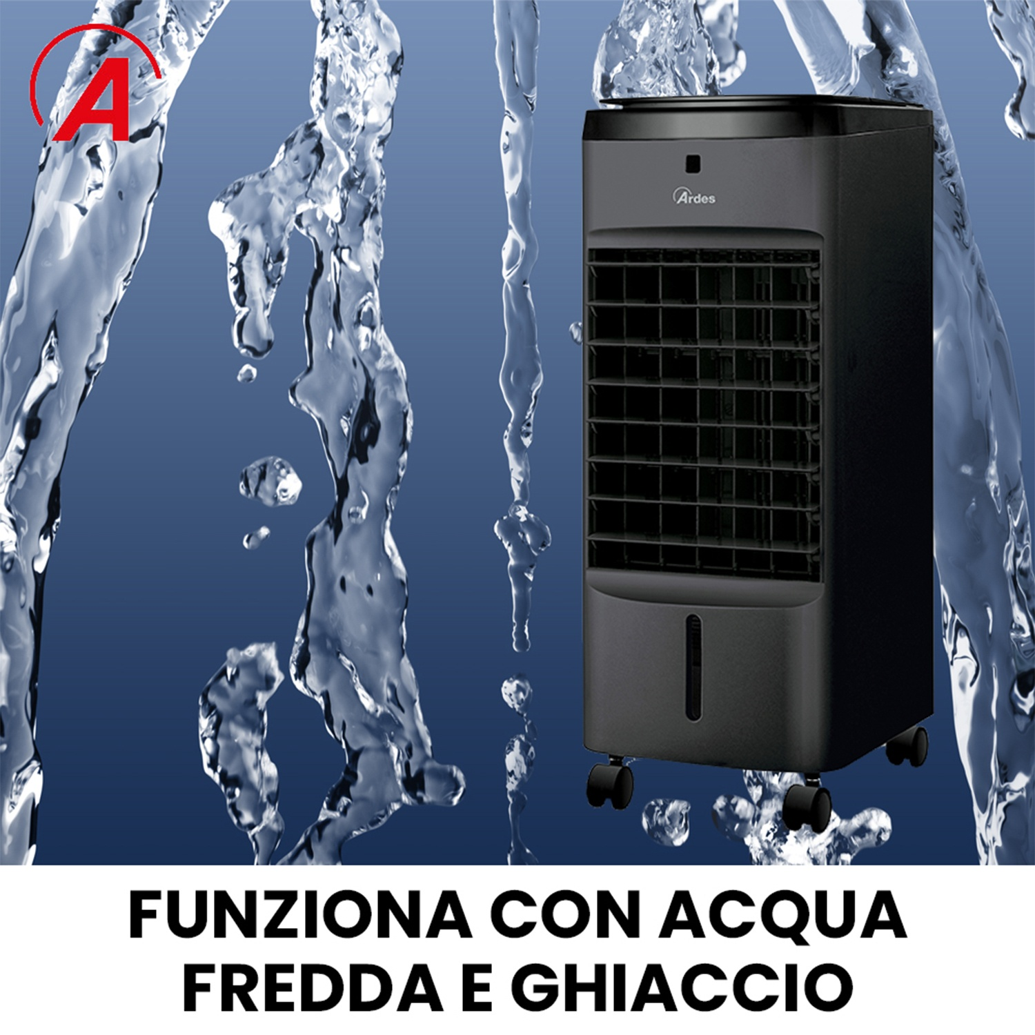 Raffreddatore d'aria nero con schizzi d'acqua su sfondo blu. Testo: Funziona con acqua fredda e ghiaccio.