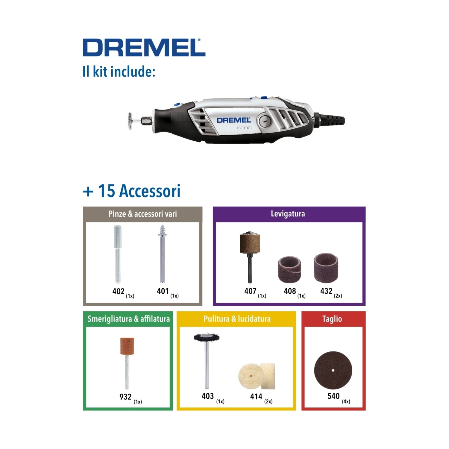 Kit Dremel con accessori: taglio, smerigliatura, lucidatura e vari attacchi. Include un utensile rotante Dremel 3000.