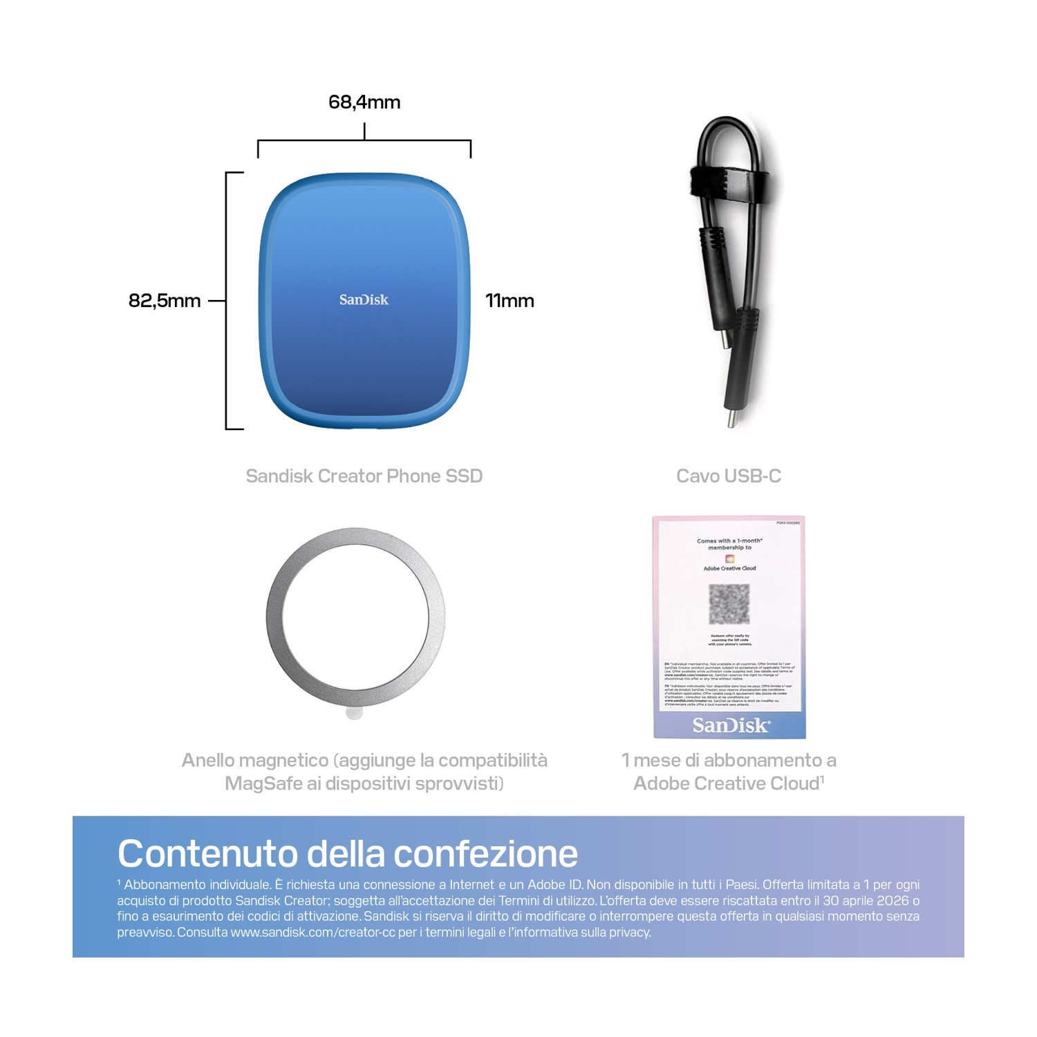 L'immagine mostra un SSD blu SanDisk Creator Phone, un cavo USB-C, un anello magnetico e una scheda di abbonamento Adobe.