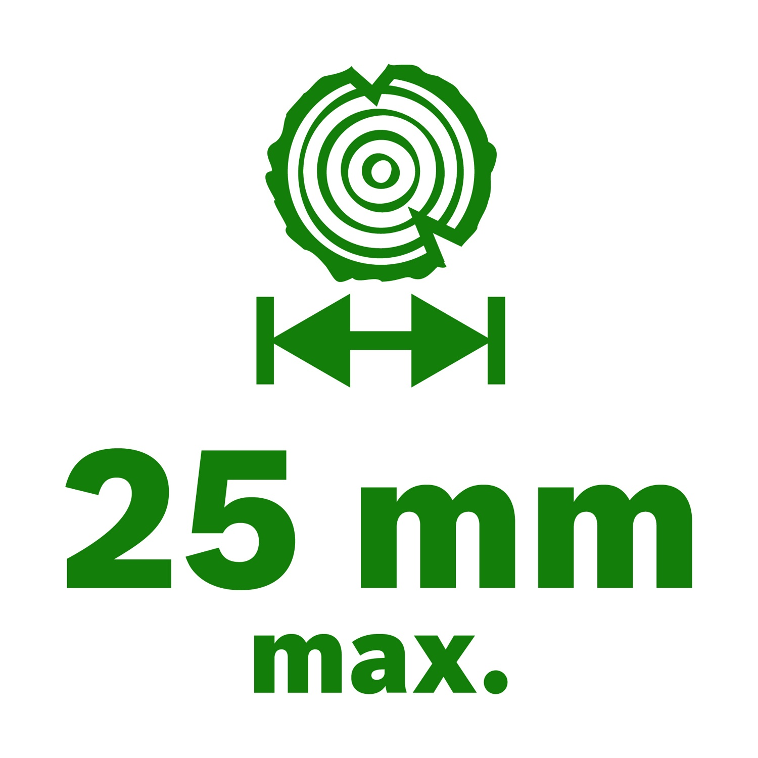 Grafica verde con sezione trasversale del legno, frecce e testo '25 mm max.' su sfondo bianco.