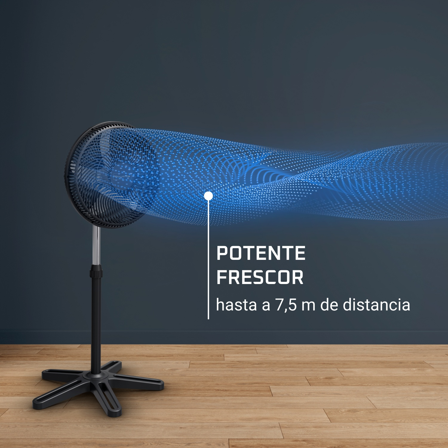 A black fan with a blue air stream. Text reads "POTENTE FRESCOR hasta a 7,5 m de distancia".