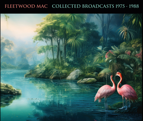 Fleetwood Mac - Collected Broadcasts 1975-1988 (CD)