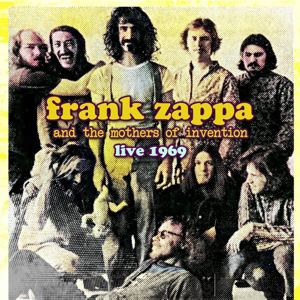 Frank Zappa And The Mothers Of Invention - Live 1969 (CD)