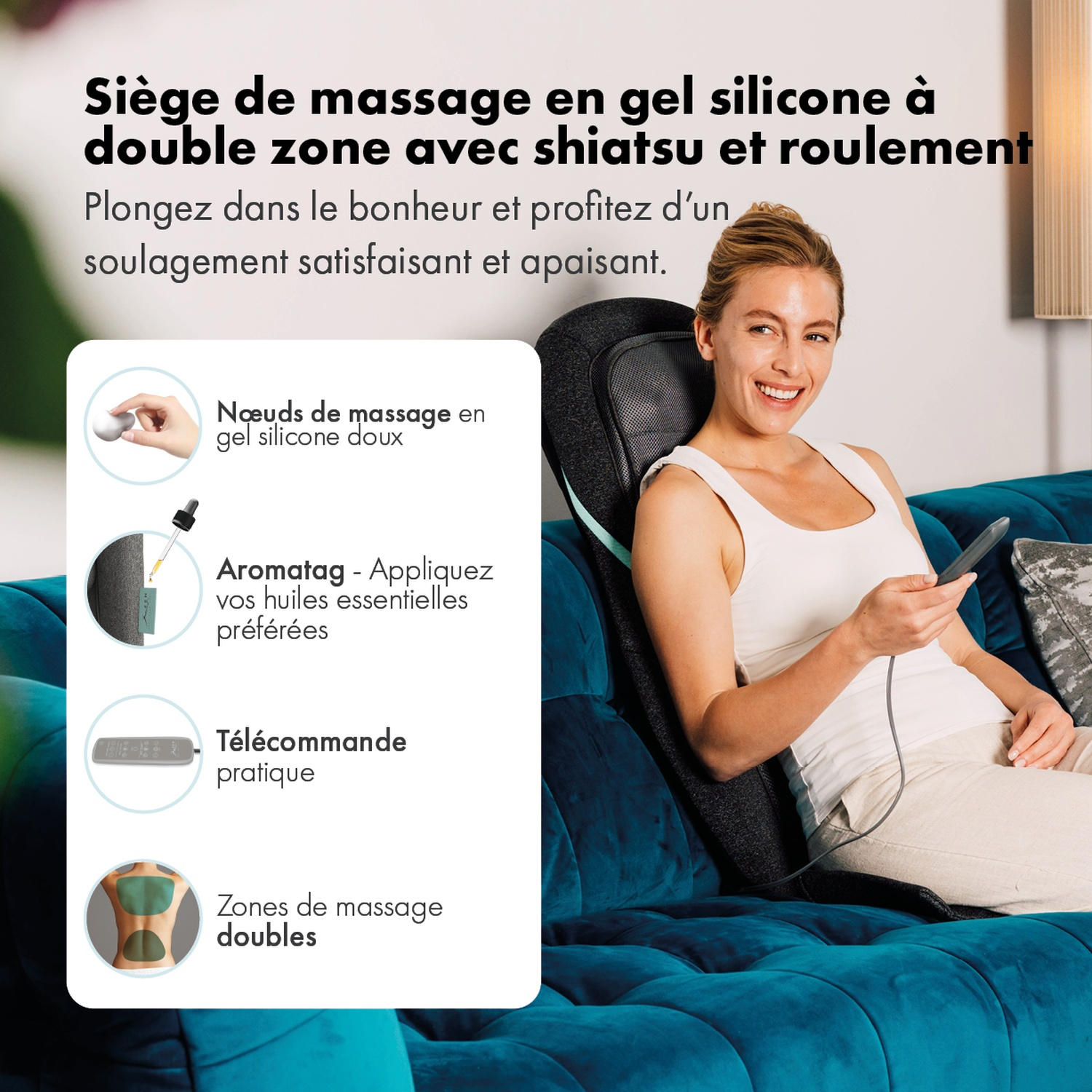 Femme sur un canapé bleu utilisant une télécommande, avec un siège de massage derrière. Texte souligne les caractéristiques telles que les nœuds.