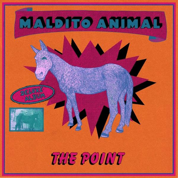 Albumcover mit einem blauen Esel auf einem rosa Stern. Der Text lautet 'Maldito Animal', 'The Point' und 'Deluxe Album'.