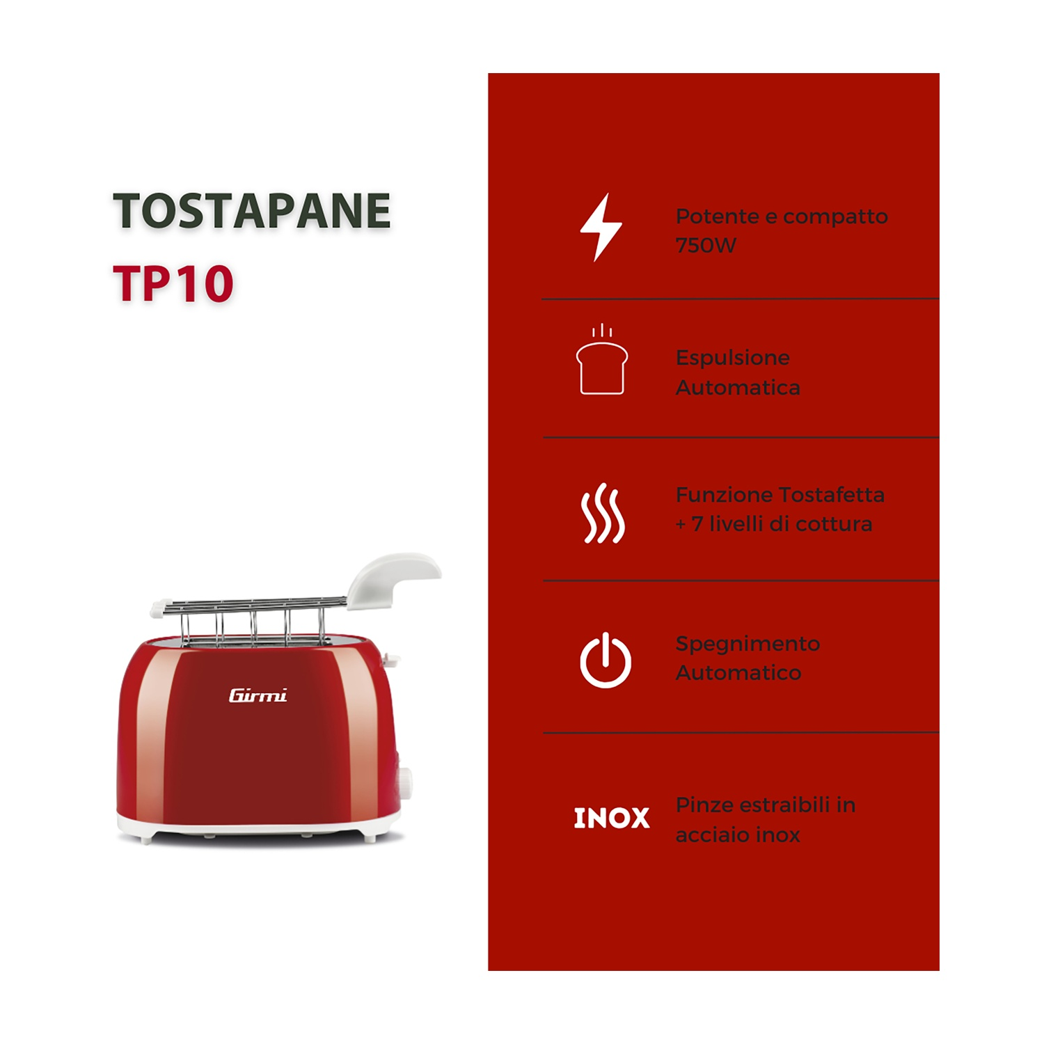 Un tostapane rosso con una leva bianca, accanto a un pannello rosso con testo e icone. Il tostapane è marchiato 'Girmi'.