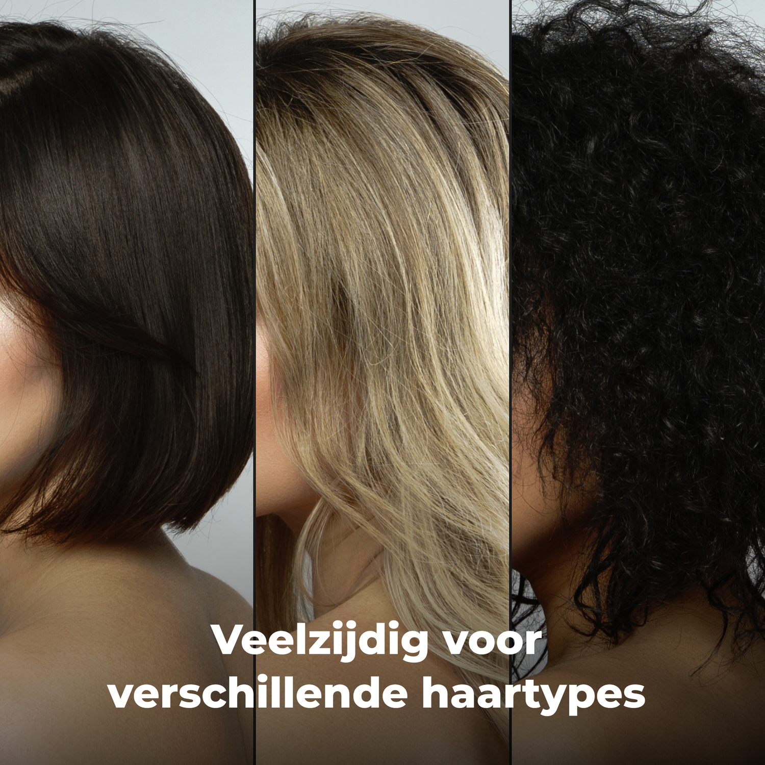 Afbeelding van drie vrouwen met verschillende haarkleuren en texturen: donkerbruin, blond en zwart krullend. Tekst: 'Veelzijdig voor verschillende haartypes'.