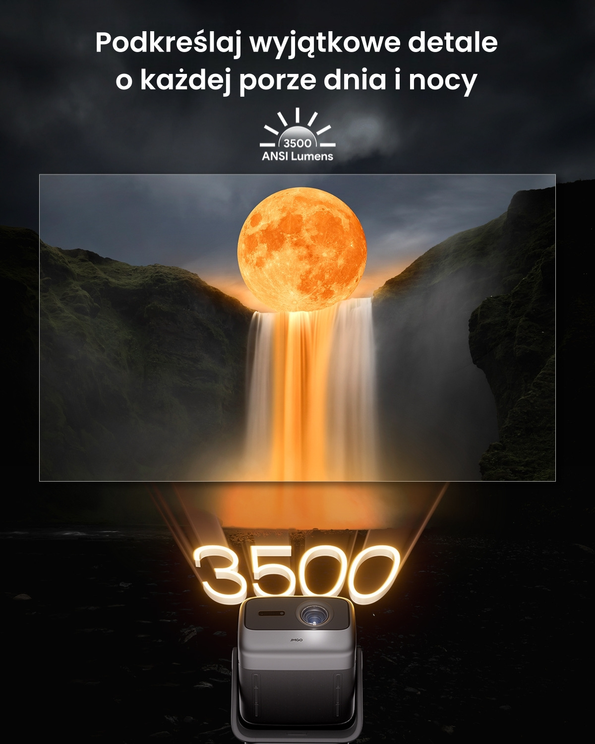 Projektor wyświetla obraz wodospadu z dużym pomarańczowym księżycem. Tekst '3500' jest podświetlony. Projektor znajduje się poniżej.