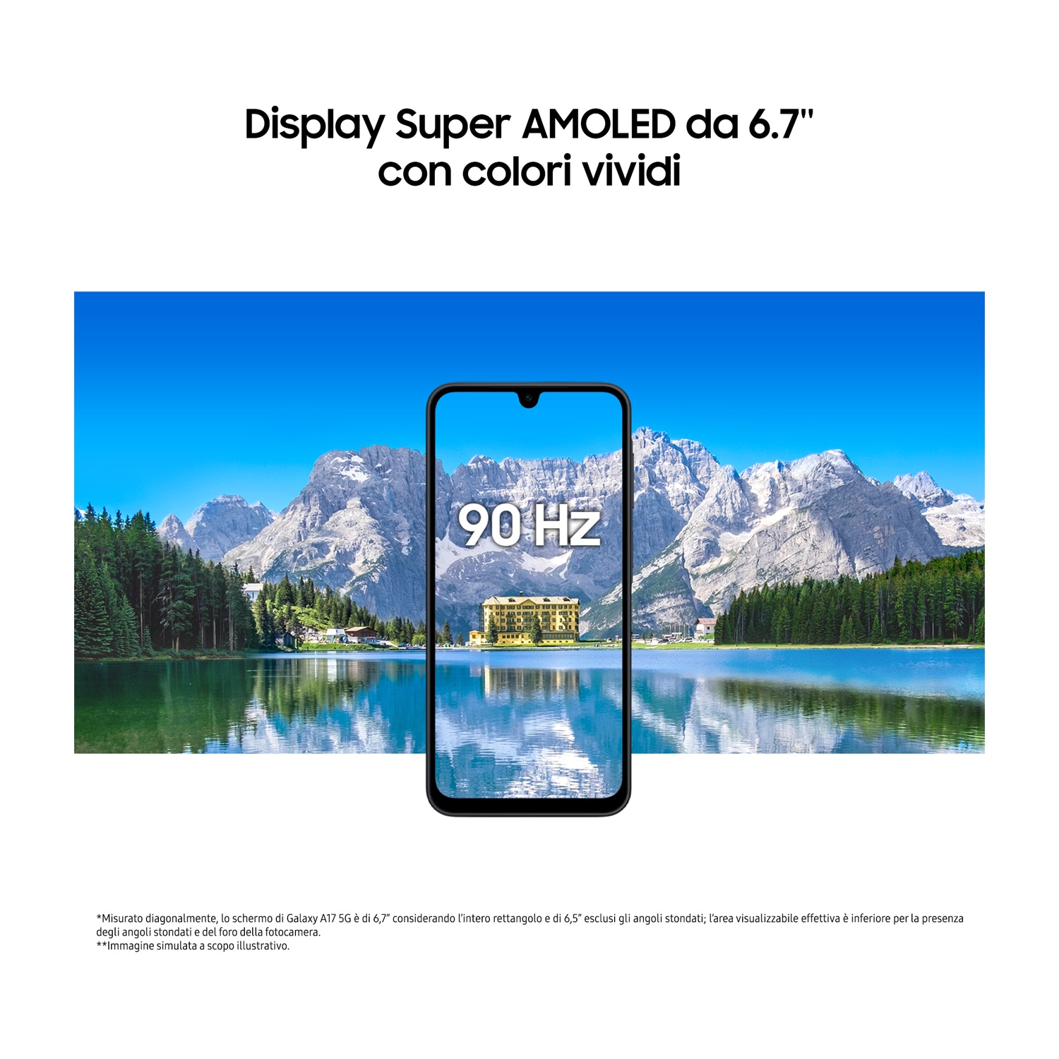 Un telefono mostra un lago e montagne. Il testo in alto dice 'Display Super AMOLED da 6.7" con colori vividi'.
