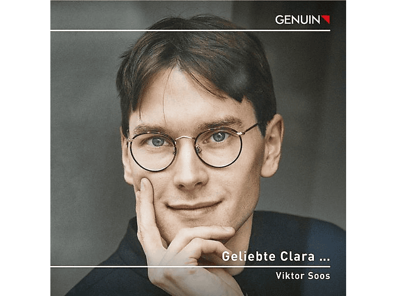 Viktor Soos - Geliebte Clara... - ein musikalischer Dialog - (CD)