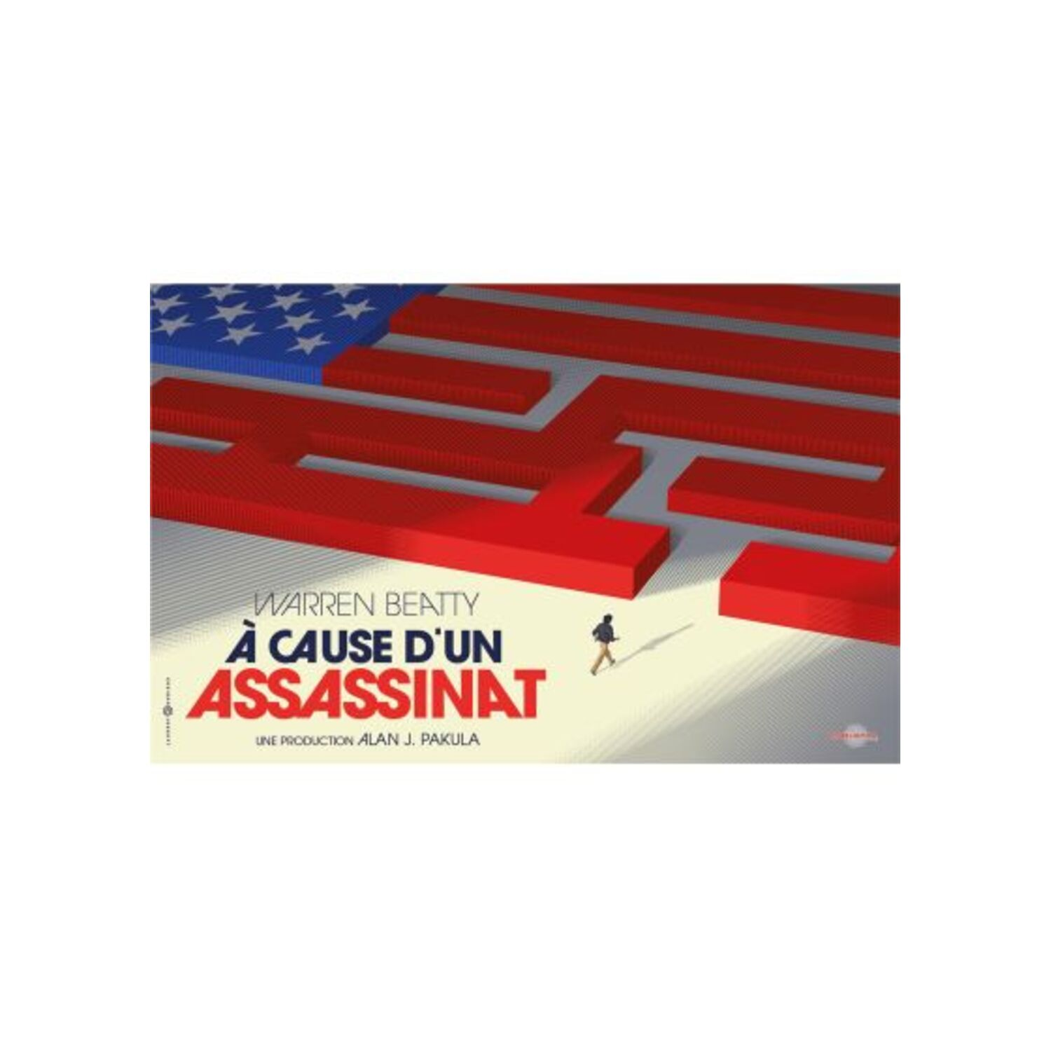 Affiche de film. Drapeau américain abstrait, labyrinthe rouge, petite figure. Titre en français : 'À cause d'un assassinat'.