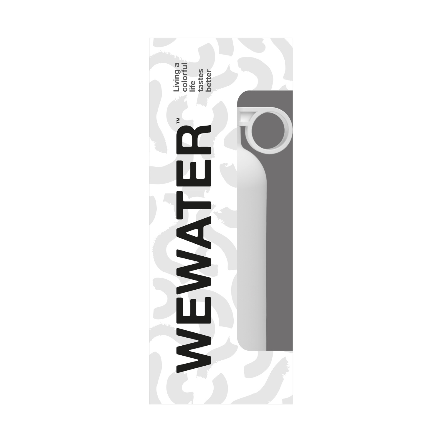 Un banner verticale per WEWATER. Mostra una bottiglia d'acqua bianca con sfondo grigio e slogan: Una vita colorata ha un sapore migliore.