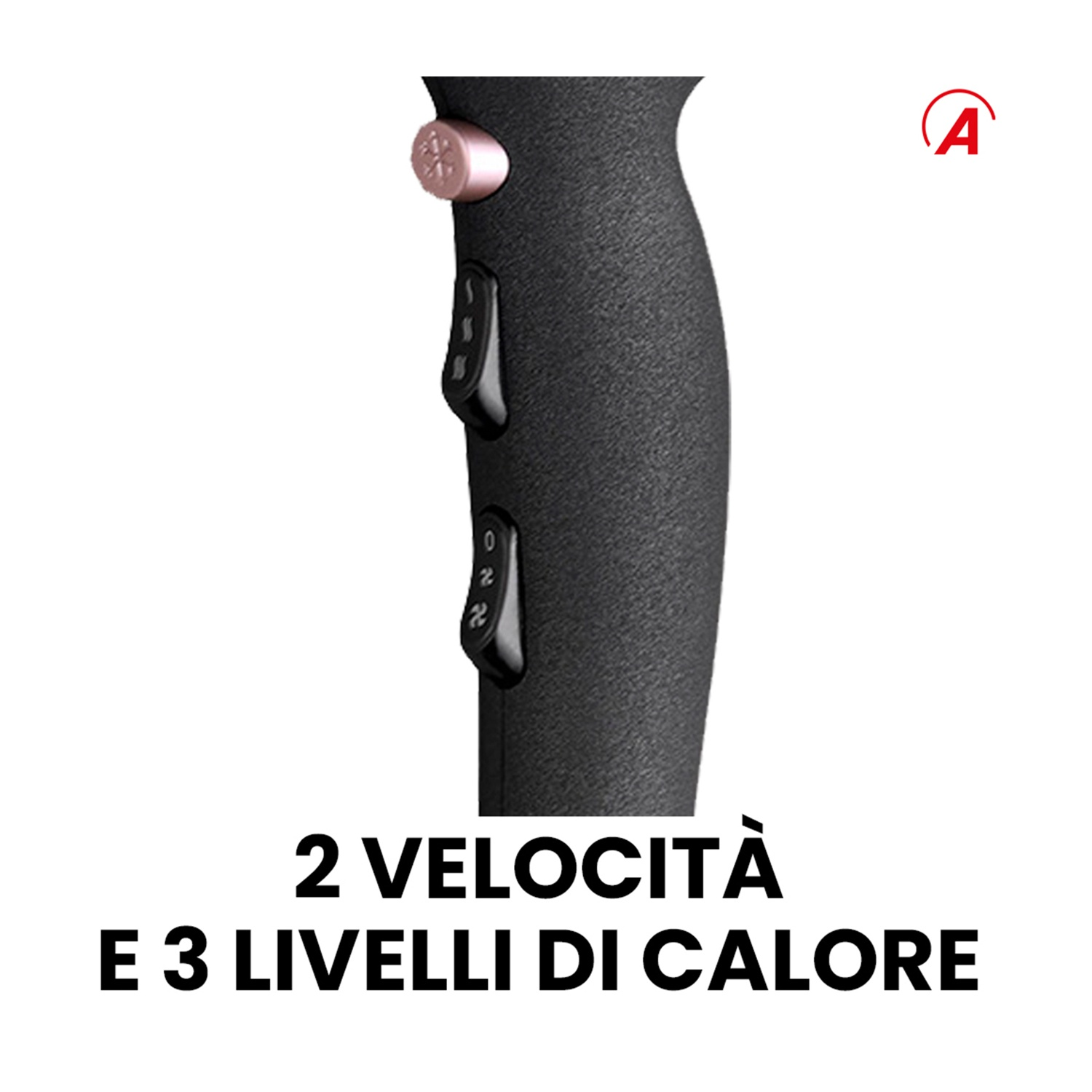 Manico nero di asciugacapelli con pulsanti, pulsante oro rosa e testo che indica 2 velocità e 3 livelli di calore.