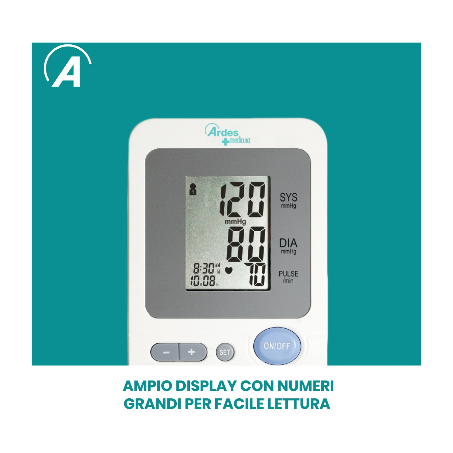 Misuratore di pressione con valori: 120/80 mmHg, pulsazioni 70, ora 8:30. Pulsanti: meno, più, set e on/off.