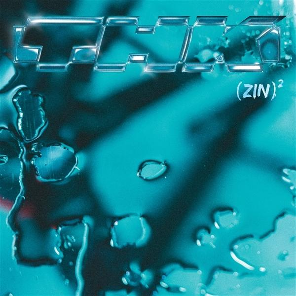 Aqua-farbenes Bild mit Wassertropfen. Text 'ZIN' in metallischer Schrift oben, mit '(ZIN)²' in Weiß rechts.