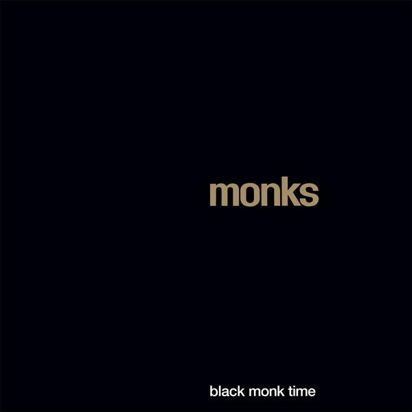Albumcover. Schwarzer Hintergrund mit "monks" in goldenen Buchstaben. Unten steht "black monk time" in Weiß.