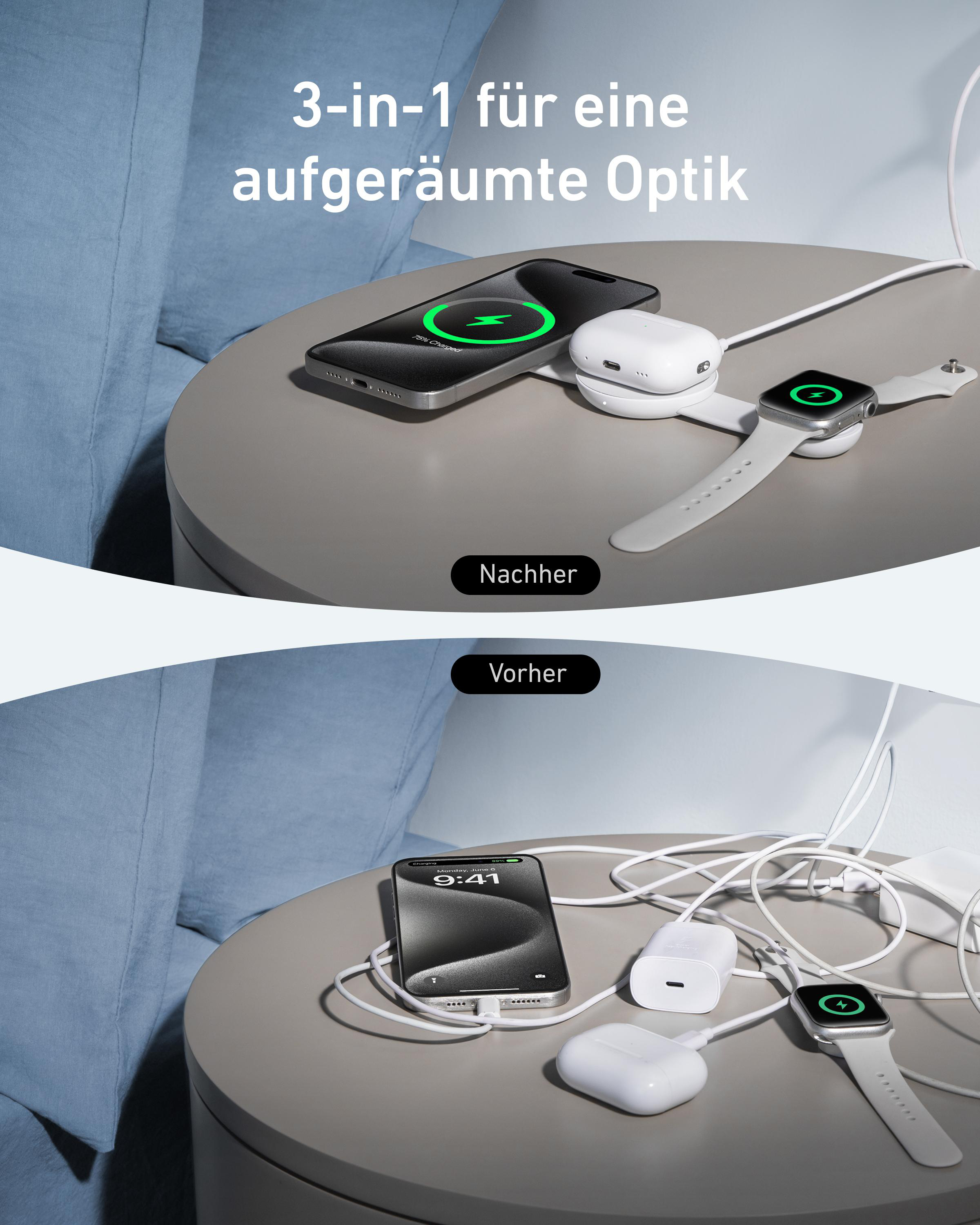 Bild zeigt Ladestation mit Telefon, Ohrhörern und Uhr. Vergleich zeigt organisiertes vs. unordentliches Laden.