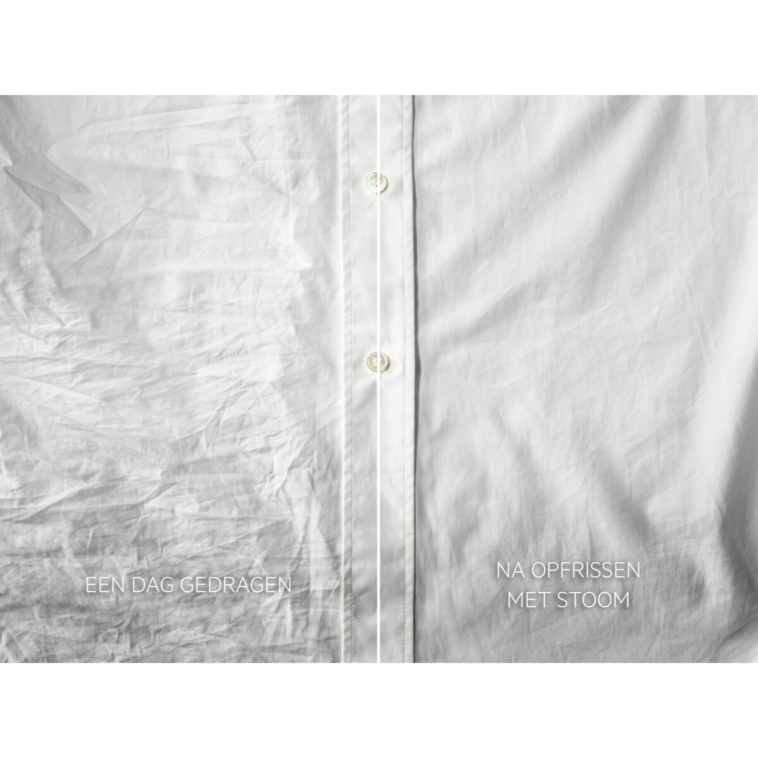 Image shows a white shirt. Left side is wrinkled and says 'Een dag gedragen'. Right side is smooth and says 'Na opfrissen met stoom'.