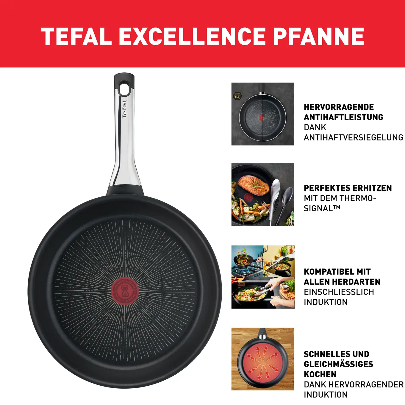 Eine Tefal Excellence Bratpfanne mit schwarzer Kochfläche und silbernem Griff. Text und Bilder mit Details rechts.