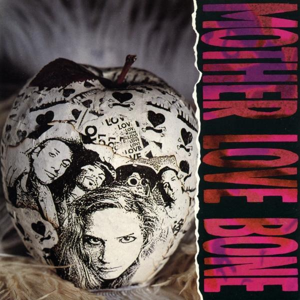 Albumcover: Apfelförmiges Objekt mit Gesichtern und Text. Auf der rechten Seite steht "Mother Love Bone". Der Hintergrund ist Federn.