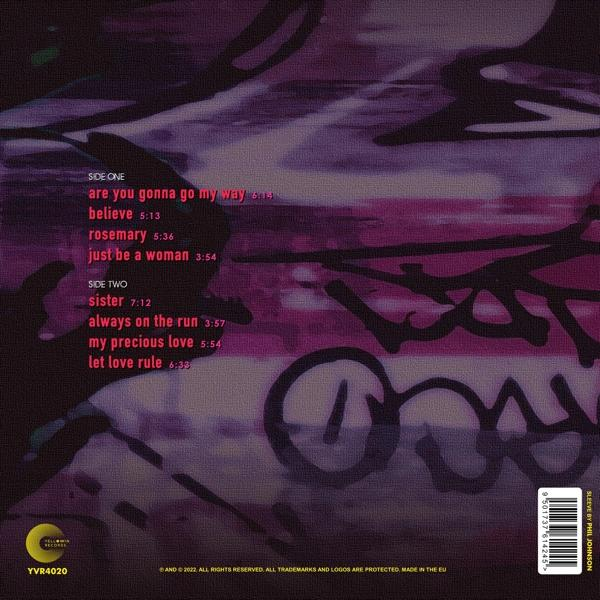 Album borító. Lila és fekete absztrakt design. A számlista olyan dalokat tartalmaz, mint a 'Are You Gonna Go My Way', 'Believe', 'Sister'.