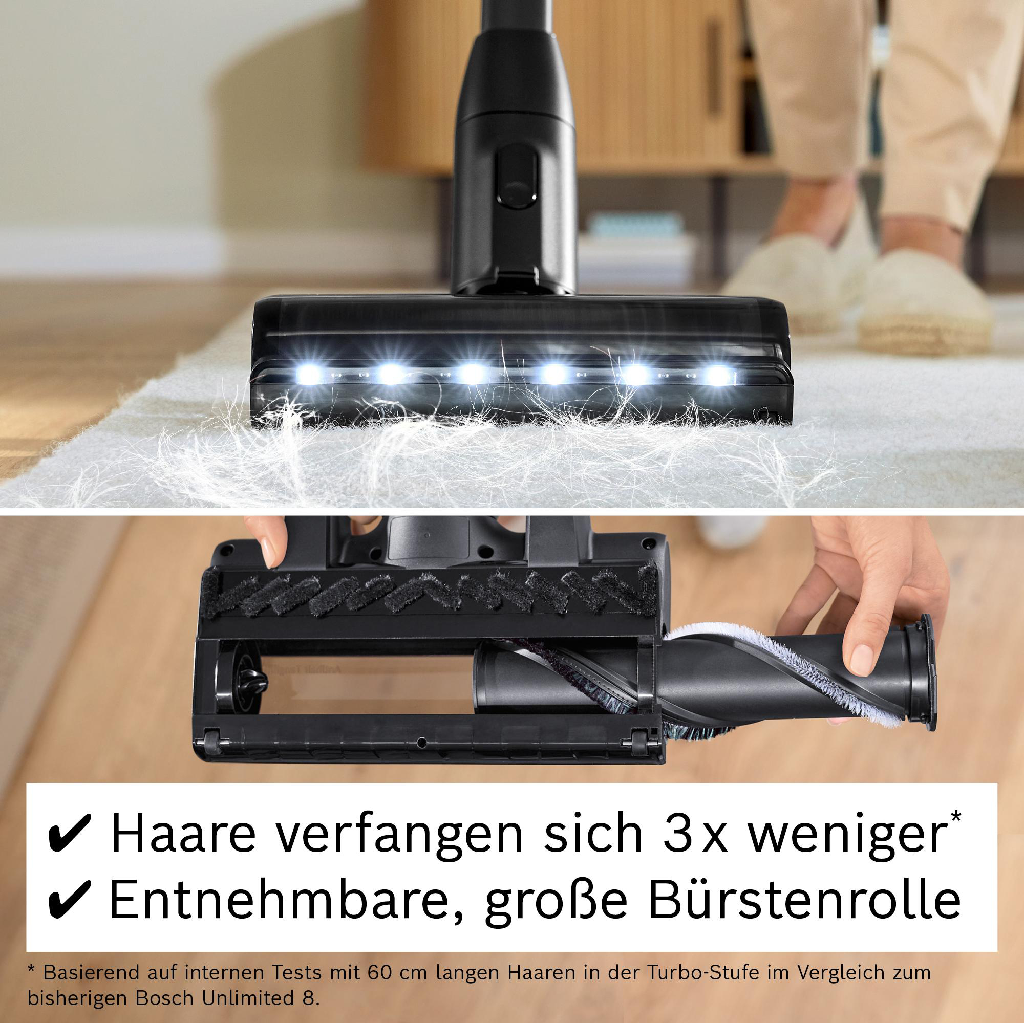 Staubsaugerkopf auf einem Teppich, beleuchtet. Unten hält eine Hand den Bürstenkopf. Text: Weniger Haarverwicklung, abnehmbare Bürstenrolle.