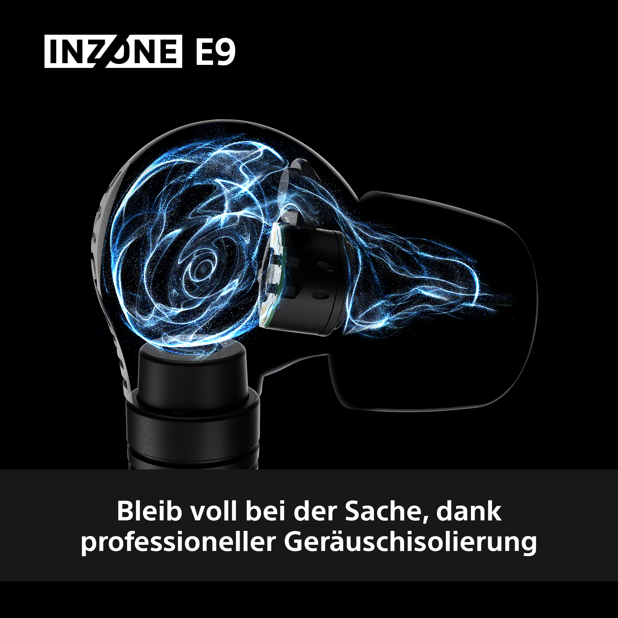 Grafik eines Ohrhörers mit blauen Energieschwüngen, Produktlogo 'INZONE E9' auf schwarzem Hintergrund, Geräuschisolierung.